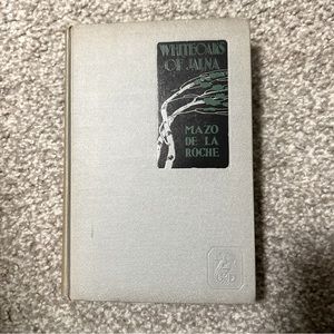 Whiteoaks of Jalna, de la Roche (Little, Brown 1929)
